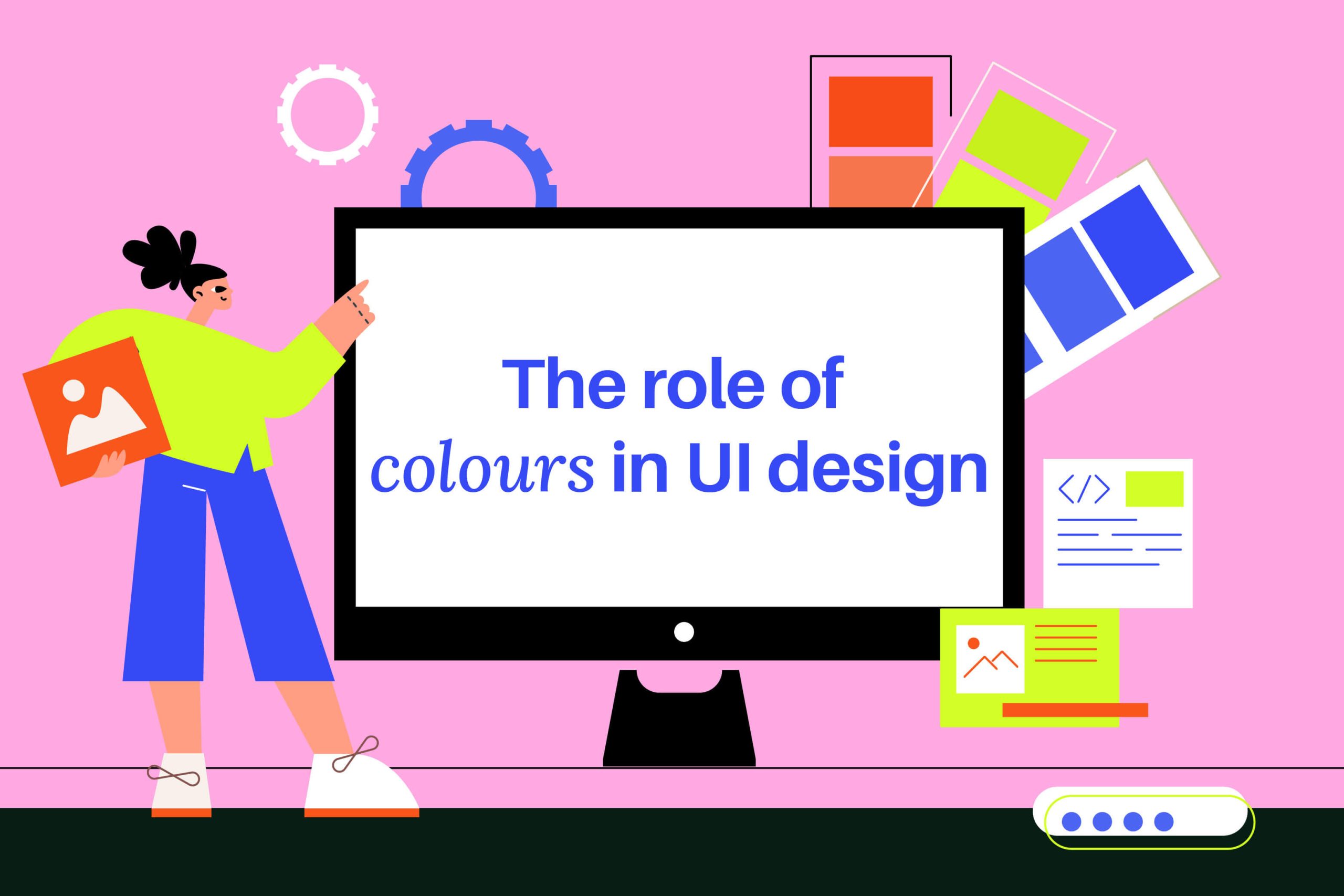 The role of colours in UI design